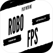 Play ROBO FPS : BEGINNING