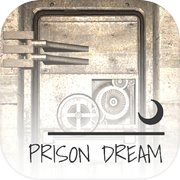 Play Prison Dream