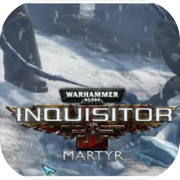 Play Warhammer 40,000: Inquisitor - Martyr
