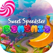 Sweet Speedster Bananza