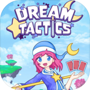 Play Dream Tactics