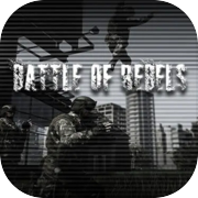 Play Battle of Rebels