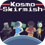 Play Kosmo Skirmish