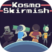 Kosmo Skirmish