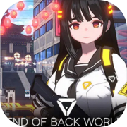 END OF BACK WORLD