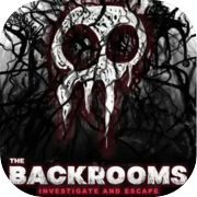 The Backrooms: Investigate and Escape