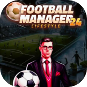Play Football Manager Lifestyle 24