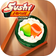 Sushi Empire Tycoon—Idle Game