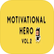 Motivational Hero Vol. 2