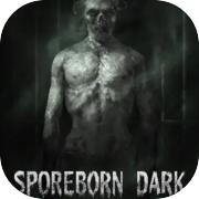 Sporeborn Dark