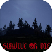 Survive Or Die