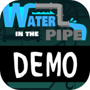 WATER in the PIPE (trial)