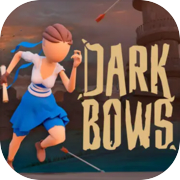 Play Dark Bows