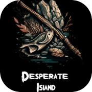 Desperate Island