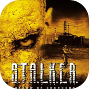 Play S.T.A.L.K.E.R.: Shadow of Chernobyl