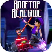 Play Rooftop Renegade
