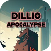 Dillio Apocalypse