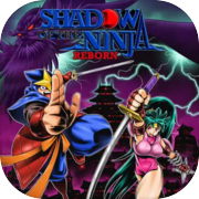 Shadow of the Ninja - Reborn