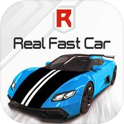 Real Fast Car Racing Games