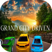 Grand City Driven