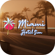 Play Miami Hotel Simulator