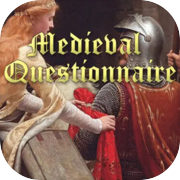 Play Medieval Questionnaire