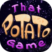 Play That Potato Game