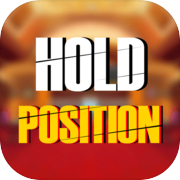 Hold Position