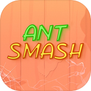 Ant Smash