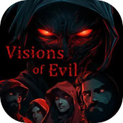 Play Visions of Evil