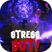 Stress, Out!