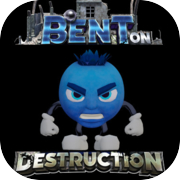 Play Bent on Destruction
