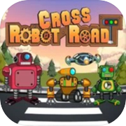 Cross robot road