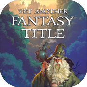 Play Yet Another Fantasy Title (YAFT)