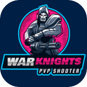 War oF Knights - PVP Shooter