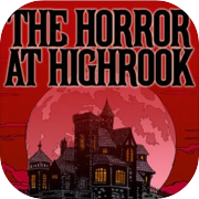Play The Horror at Highrook