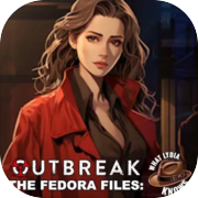 Play Outbreak The Fedora Files: What Lydia Knows