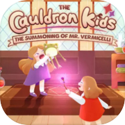 Play The Cauldron Kids: The Summoning of Mr. Vermicelli