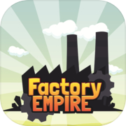 Factory Empire