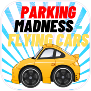 Play Parking Madness - Flying cars