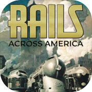 Play Rails Across America