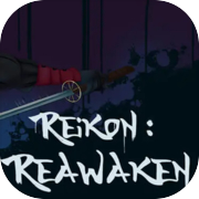 Reikon: Reawaken