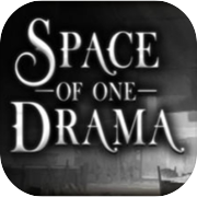 Space of one Drama