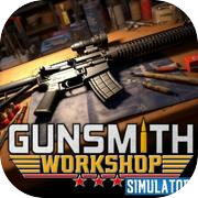 Gunsmith Workshop Simulator