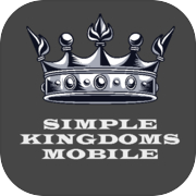 Play Simple Kingdoms Mobile