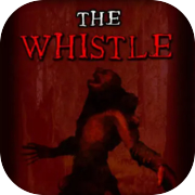 The Whistle