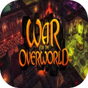 War for the Overworld