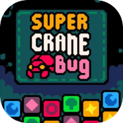 Super Crane Bug