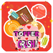 Toffee crush