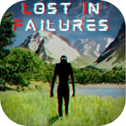 Lost In Failures